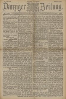 Danziger Zeitung. Jg.33, Nr. 18587 (6 November 1890) - Abend-Ausgabe.