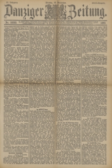 Danziger Zeitung. Jg.33, Nr. 18593 (10 November 1890) - Abend-Ausgabe. + dod.