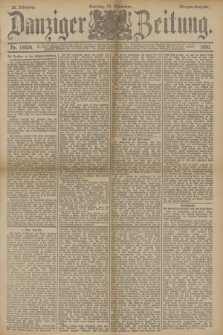 Danziger Zeitung. Jg.33, Nr. 18604 (16 November 1890) - Morgen-Ausgabe. + dod.