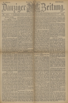 Danziger Zeitung. Jg.33, Nr. 18611 (20 November 1890) - Abend-Ausgabe.