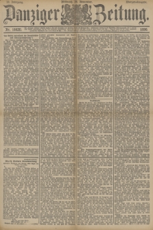 Danziger Zeitung. Jg.33, Nr. 18620 (26 November 1890) - Morgen-Ausgabe.