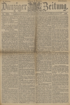 Danziger Zeitung. Jg.33, Nr. 18621 (26 November 1890) - Abend-Ausgabe. + dod.