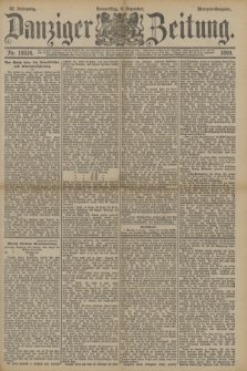 Danziger Zeitung. Jg.33, Nr. 18634 (4 Dezember 1890) - Morgen-Ausgabe