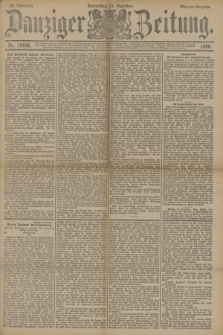 Danziger Zeitung. Jg.33, Nr. 18646 (11 Dezember 1890) - Morgen-Ausgabe.