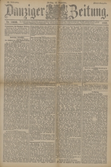 Danziger Zeitung. Jg.33, Nr. 18649 (12 Dezember 1890) - Abend-Ausgabe. + dod.