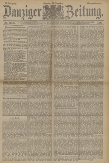 Danziger Zeitung. Jg.33, Nr. 18672 (28 Dezember 1890) - Morgen-Ausgabe. + dod.