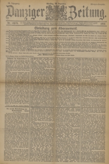 Danziger Zeitung. Jg.33, Nr. 18674 (30 Dezember 1890) - Morgen-Ausgabe.