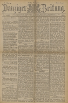 Danziger Zeitung. Jg.33, Nr. 18675 (30 Dezember 1890) - Abend-Ausgabe.