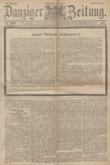 Danziger Zeitung. Jg.34, Nr. 18681 (3 Januar 1891) - Abend-Ausgabe. + dod.