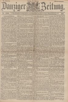 Danziger Zeitung. Jg.34, Nr. 18762 (20 Februar 1891) - Morgen-Ausgabe.
