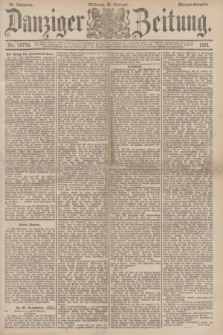 Danziger Zeitung. Jg.34, Nr. 18770 (25 Februar 1891) - Morgen-Ausgabe.