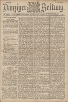 Danziger Zeitung. Jg.34, Nr. 18922 (30 Mai 1891) - Morgen=Ausgabe.
