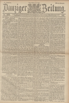 Danziger Zeitung. Jg.34, Nr. 18946 (13 Juni 1891) - Morgen=Ausgabe.