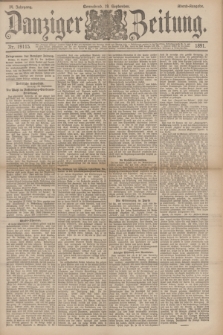 Danziger Zeitung. Jg.34, Nr. 19115 (19 September 1891) - Abend-Ausgabe.