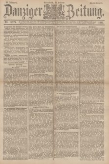 Danziger Zeitung. Jg.34, Nr. 19175 (24 Oktober 1891) - Abend-Ausgabe. + dod.