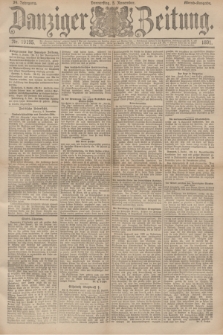 Danziger Zeitung. Jg.34, Nr. 19195 (5 November 1891) - Abend-Ausgabe. + dod.