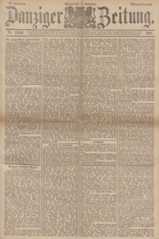 Danziger Zeitung. Jg.34, Nr. 19246 (5 Dezember 1891) - Morgen-Ausgabe.