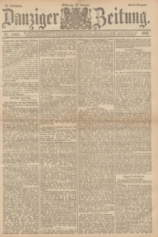 Danziger Zeitung. Jg.35, Nr. 19331 (27 Januar 1892) - Abend-Ausgabe. + dod.