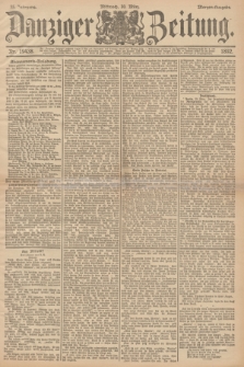 Danziger Zeitung. Jg.35, Nr. 19438 (30. Marz 1892) - Morgen-Ausgabe