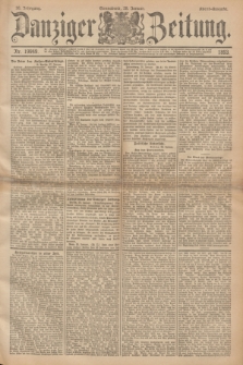 Danziger Zeitung. Jg.36, Nr. 19949 (28 Januar 1893) - Abend-Ausgabe. + dod.