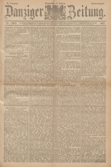 Danziger Zeitung. Jg.36, Nr. 19961 (4 Februar 1893) - Abend-Ausgabe. + dod.