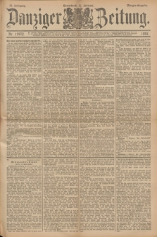 Danziger Zeitung. Jg.36, Nr. 19972 (11 Februar 1893) - Morgen-Ausgabe.
