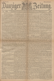 Danziger Zeitung. Jg.36, Nr. 19984 (18 Februar 1893) - Morgen-Ausgabe.