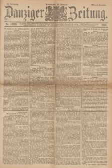 Danziger Zeitung. Jg.36, Nr. 19996 (25 Februar 1893) - Morgen-Ausgabe.