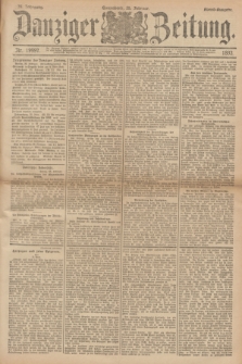 Danziger Zeitung. Jg.36, Nr. 19997 (25 Februar 1893) - Abend-Ausgabe. + dod.