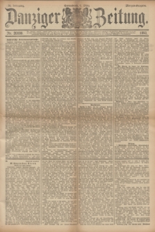 Danziger Zeitung. Jg.36, Nr. 20008 (4 März 1893) - Morgen-Ausgabe.