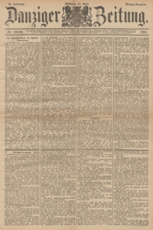 Danziger Zeitung. Jg.36, Nr. 20094 (26 April 1893) - Morgen-Ausgabe.