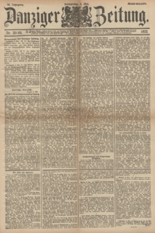 Danziger Zeitung. Jg.36, Nr. 20109 (4 Mai 1893) - Abend-Ausgabe. + dod.