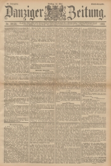 Danziger Zeitung. Jg.36, Nr. 20121 (12 Mai 1893) - Abend-Ausgabe. + dod.
