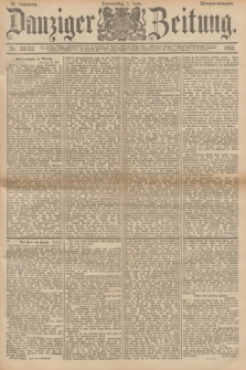 Danziger Zeitung. Jg.36, Nr. 20152 (1 Juni 1893) - Morgen-Ausgabe.