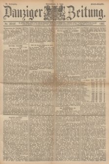 Danziger Zeitung. Jg.36, Nr. 20157 (3 Juni 1893) - Abend-Ausgabe. + dod.