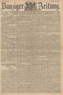 Danziger Zeitung. Jg.36, Nr. 20166 (9 Juni 1893) - Morgen=Ausgabe.