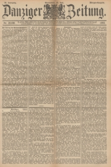 Danziger Zeitung. Jg.36, Nr. 20168 (10 Juni 1893) - Morgen=Ausgabe.
