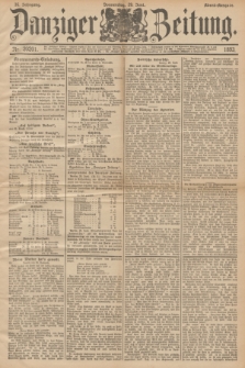 Danziger Zeitung. Jg.36, Nr. 20201 (29 Juni 1893) - Abend-Ausgabe. + dod.