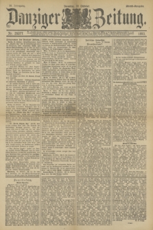 Danziger Zeitung. Jg.36, Nr. 20377 (10 Oktober 1893) - Abend-Ausgabe. + dod.