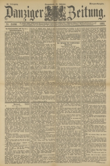 Danziger Zeitung. Jg.36, Nr. 20396 (21 Oktober 1893) - Morgen-Ausgabe.