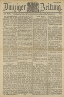 Danziger Zeitung. Jg.36, Nr. 20399 (23 Oktober 1893) - Abend-Ausgabe. + dod.