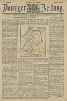 Danziger Zeitung. Jg.36, Nr. 20432 (11 November 1893) - Morgen-Ausgabe.