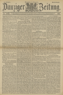 Danziger Zeitung. Jg.36, Nr. 20433 (11 November 1893) - Abend-Ausgabe. + dod.