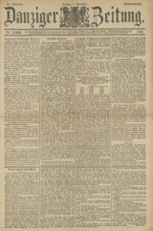 Danziger Zeitung. Jg.36, Nr. 20465 (1 Dezember 1893) - Abend-Ausgabe. + dod.