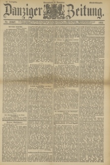 Danziger Zeitung. Jg.36, Nr. 20467 (2 Dezember 1893) - Abend-Ausgabe. + dod.