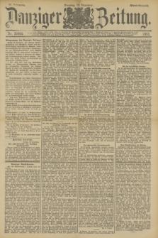 Danziger Zeitung. Jg.36, Nr. 20495 (19 Dezember 1893) - Abend-Ausgabe. + dod.