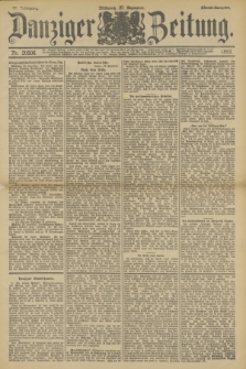 Danziger Zeitung. Jg.36, Nr. 20506 (27 Dezember 1893) - Abend-Ausgabe. + dod.