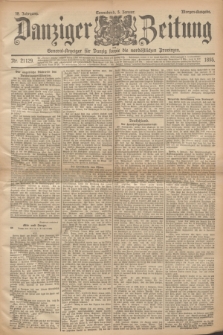 Danziger Zeitung : General-Anzeiger für Danzig sowie die nordöstlichen Provinzen. Jg.38, Nr. 21129 (5 Januar 1895) - Morgen-Ausgabe.