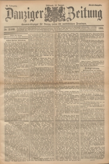 Danziger Zeitung : General-Anzeiger für Danzig sowie die nordöstlichen Provinzen. Jg.38, Nr. 21148 (16 Januar 1895) - Abend-Ausgabe. + dod.