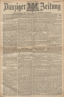 Danziger Zeitung : General-Anzeiger für Danzig sowie die nordöstlichen Provinzen. Jg.38, Nr. 21154 (19 Januar 1895) - Abend-Ausgabe. + dod.